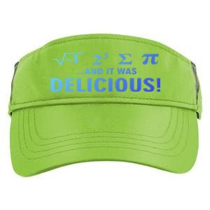 I Ate Some Pie And It Was Delicious Funny Sayings Meaningful Gift Adult Drive Performance Visor