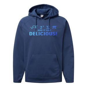 I Ate Some Pie And It Was Delicious Funny Sayings Meaningful Gift Performance Fleece Hoodie