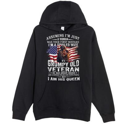 IM A Spoiled Wife Of A Grumpy Old Veteran Husband Wife Premium Pullover Hoodie