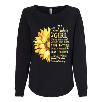 Im A September Girl Sunflower Birthday Womens California Wash Sweatshirt