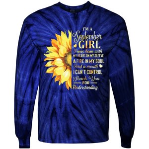 Im A September Girl Sunflower Birthday Tie-Dye Long Sleeve Shirt