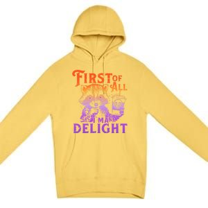 I Am So Feral First Of All I Am A Delight Halloween Racoon Premium Pullover Hoodie