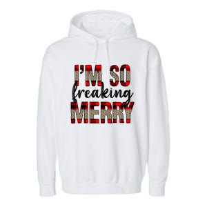 I Am So Freaking Merry Leopard Red Plaid Christmas Gift Garment-Dyed Fleece Hoodie