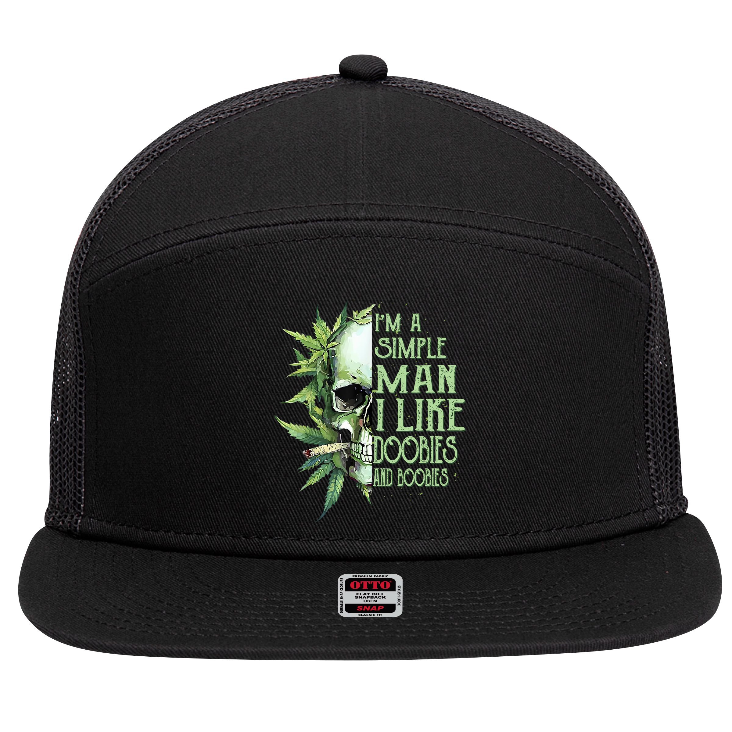 IM A Simple Man I Like Doobies And Boobies Skull Weed 7 Panel Mesh Trucker Snapback Hat