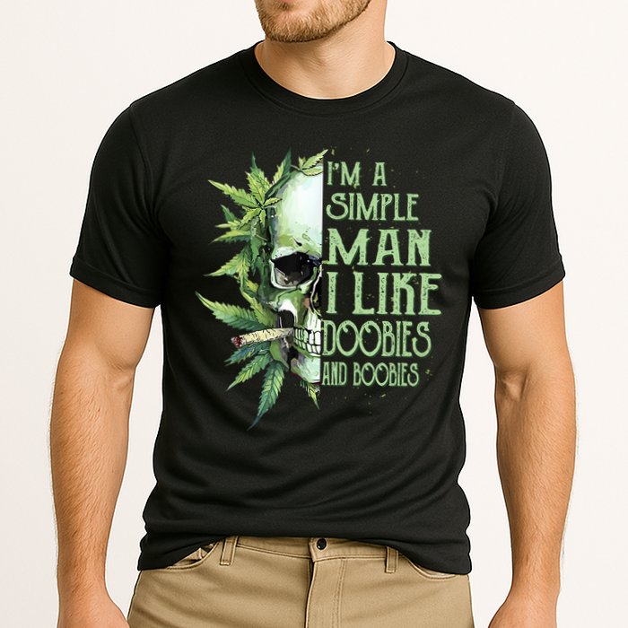 IM A Simple Man I Like Doobies And Boobies Skull Weed Performance Shirt