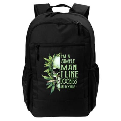 IM A Simple Man I Like Doobies And Boobies Skull Weed Backpack