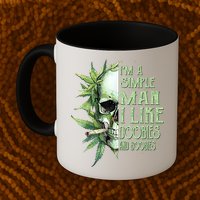 IM A Simple Man I Like Doobies And Boobies Skull Weed Mug