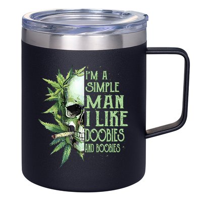 IM A Simple Man I Like Doobies And Boobies Skull Weed 12oz Stainless Steel Coffee Mug