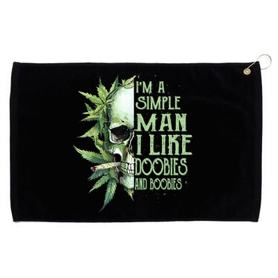 IM A Simple Man I Like Doobies And Boobies Skull Weed Grommeted Golf Towel