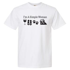 Im A Simple Woman Love Wine Flip Flops Dog Garment-Dyed Heavyweight T-Shirt