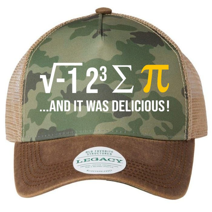 I Ate Some Pie And It Was Delicious Funny Pi Day Math Pun Legacy Tie Dye Trucker Hat