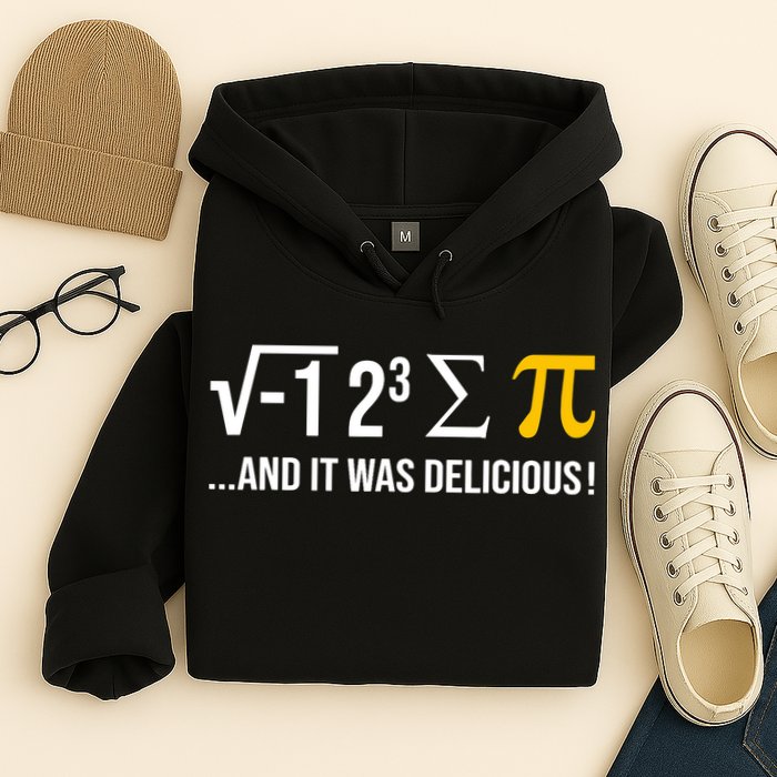 I Ate Some Pie And It Was Delicious Funny Pi Day Math Pun Hoodie
