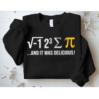 I Ate Some Pie And It Was Delicious Funny Pi Day Math Pun Sweatshirt