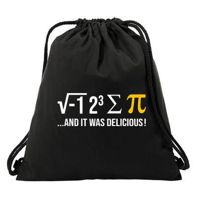 I Ate Some Pie And It Was Delicious Funny Pi Day Math Pun Drawstring Bag