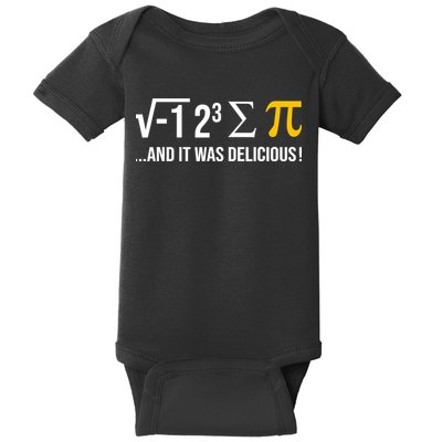 I Ate Some Pie And It Was Delicious Funny Pi Day Math Pun Baby Bodysuit
