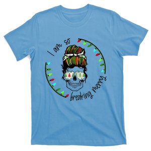 I Am So Freaking Merry Skull Light Xmas Gift T-Shirt