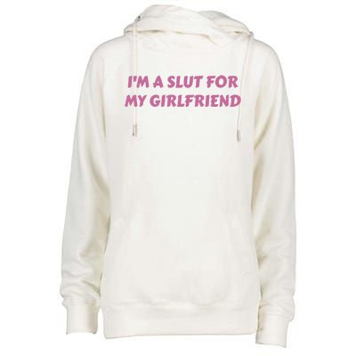 IM A Sl T For My Girlfriend Funny Meme Womens Funnel Neck Pullover Hood