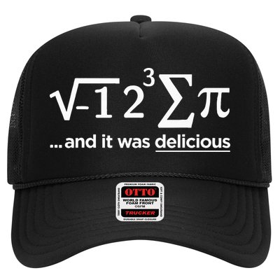 I Ate Some Pie And It Was Delicious I Ate Some Pi Math Trucker Hat