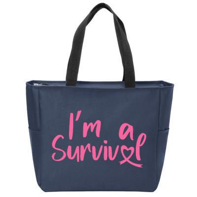 I'm A Survivor Cancer, Pink Ribbon, Breast Cancer Zip Tote Bag