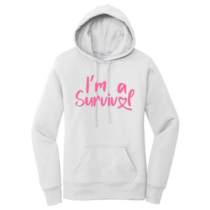 I'm A Survivor Cancer, Pink Ribbon, Breast Cancer Women's Pullover Hoodie