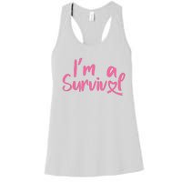 I'm A Survivor Cancer, Pink Ribbon, Breast Cancer Women's Racerback Tank