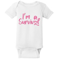 I'm A Survivor Cancer, Pink Ribbon, Breast Cancer Baby Bodysuit