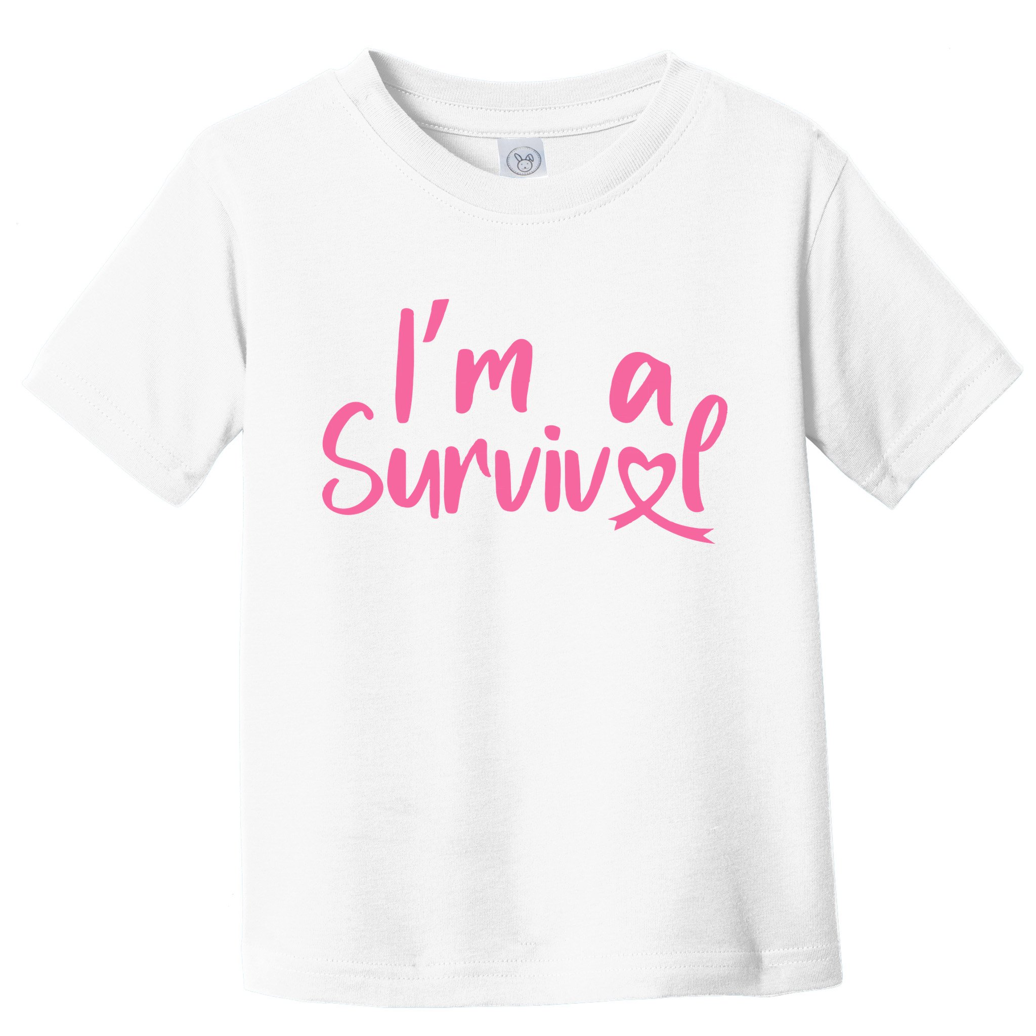 I'm A Survivor Cancer, Pink Ribbon, Breast Cancer Toddler T-Shirt