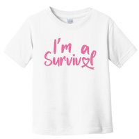 I'm A Survivor Cancer, Pink Ribbon, Breast Cancer Toddler T-Shirt