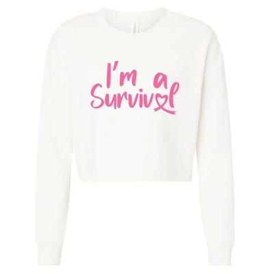 I'm A Survivor Cancer, Pink Ribbon, Breast Cancer Cropped Pullover Crew