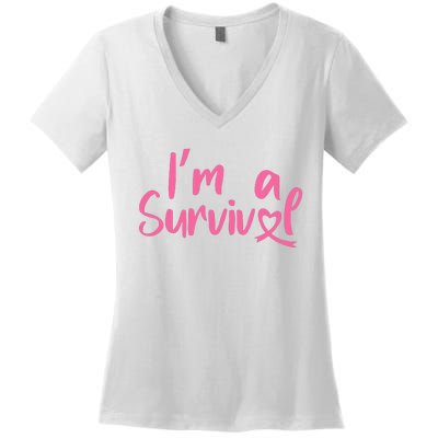 I'm A Survivor Cancer, Pink Ribbon, Breast Cancer Women's V-Neck T-Shirt