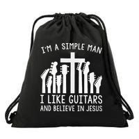 Im A Simple Man I Like Guitars And Believe In Jesus Drawstring Bag
