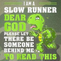 I'm A Slow Runner Turtle Funny Marathon Running Run Gift Legacy Tie Dye Trucker Hat