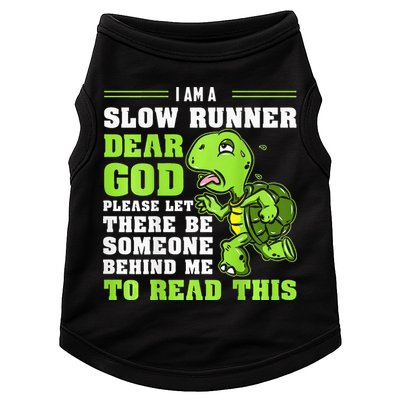 I'm A Slow Runner Turtle Funny Marathon Running Run Gift Doggie Tank