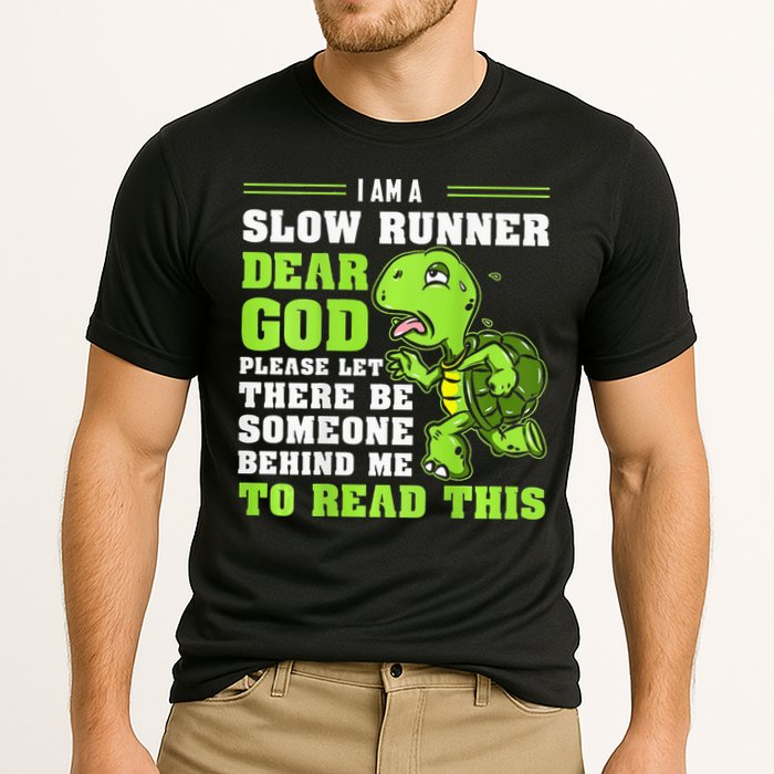 I'm A Slow Runner Turtle Funny Marathon Running Run Gift Performance Shirt