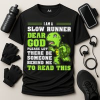 I'm A Slow Runner Turtle Funny Marathon Running Run Gift Performance Shirt