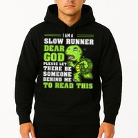 I'm A Slow Runner Turtle Funny Marathon Running Run Gift Hoodie