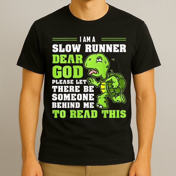 I'm A Slow Runner Turtle Funny Marathon Running Run Gift T-Shirt