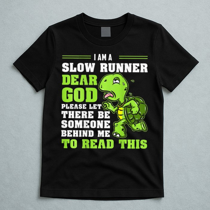 I'm A Slow Runner Turtle Funny Marathon Running Run Gift T-Shirt