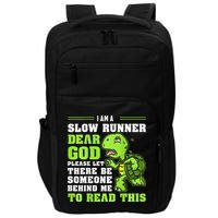 I'm A Slow Runner Turtle Funny Marathon Running Run Gift Impact Tech Backpack