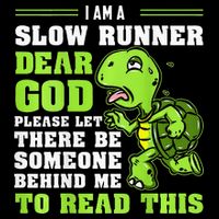 I'm A Slow Runner Turtle Funny Marathon Running Run Gift Impact Tech Backpack