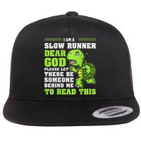 I'm A Slow Runner Turtle Funny Marathon Running Run Gift Flat Bill Trucker Hat