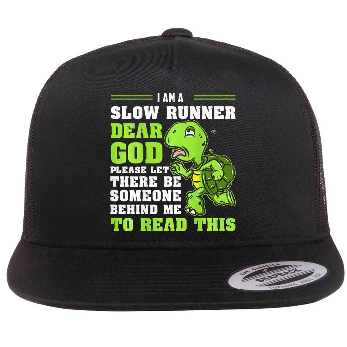 I'm A Slow Runner Turtle Funny Marathon Running Run Gift Flat Bill Trucker Hat