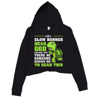 I'm A Slow Runner Turtle Funny Marathon Running Run Gift Crop Fleece Hoodie