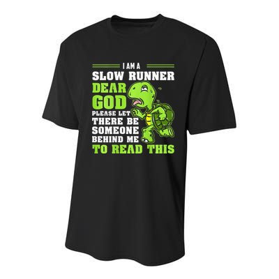 I'm A Slow Runner Turtle Funny Marathon Running Run Gift Youth Performance Sprint T-Shirt