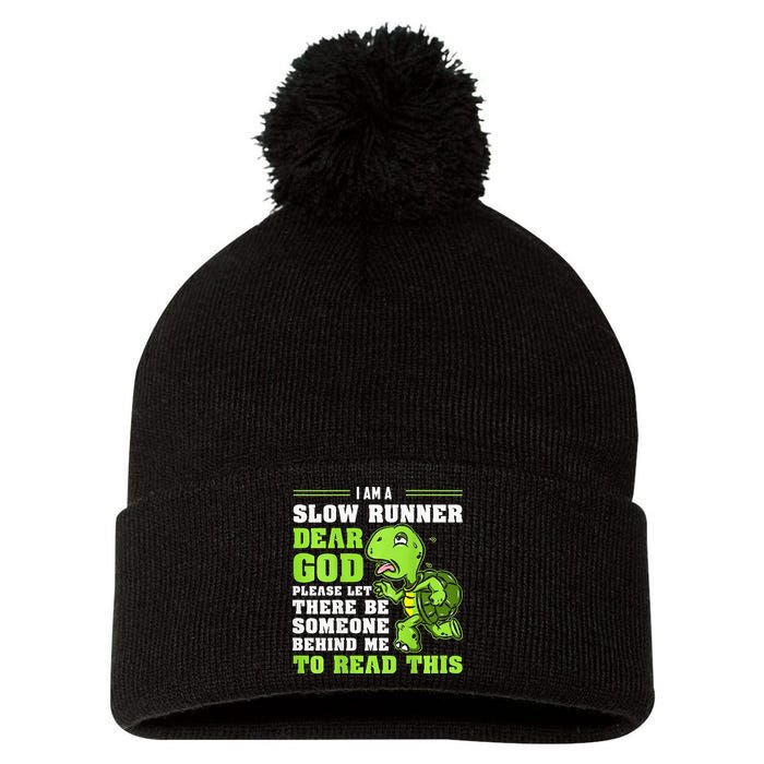 I'm A Slow Runner Turtle Funny Marathon Running Run Gift Pom Pom 12in Knit Beanie