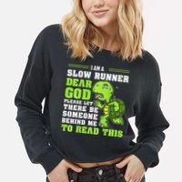 I'm A Slow Runner Turtle Funny Marathon Running Run Gift Cropped Pullover Crew