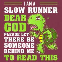 I'm A Slow Runner Turtle Funny Marathon Running Run Gift 16oz Travel Tumbler
