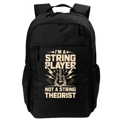I'm A String Player Not A String Theorist Electric Guitars Gift Daily Commute Backpack