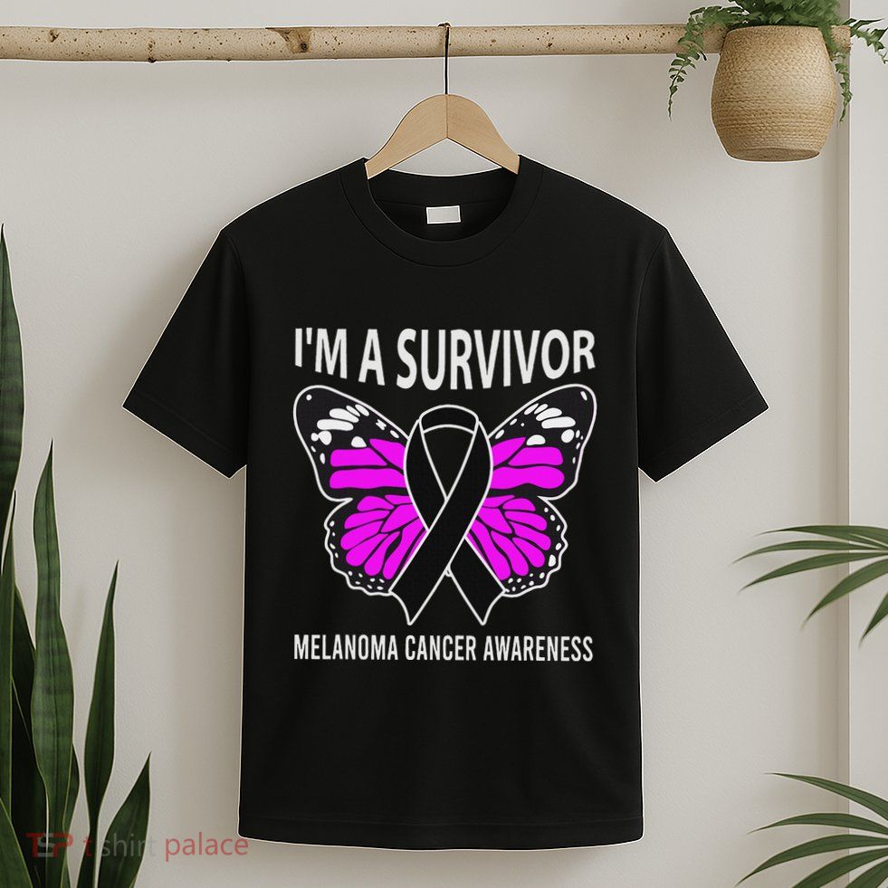 Im A Survivor Melanoma Skin Cancer Awareness T-Shirt