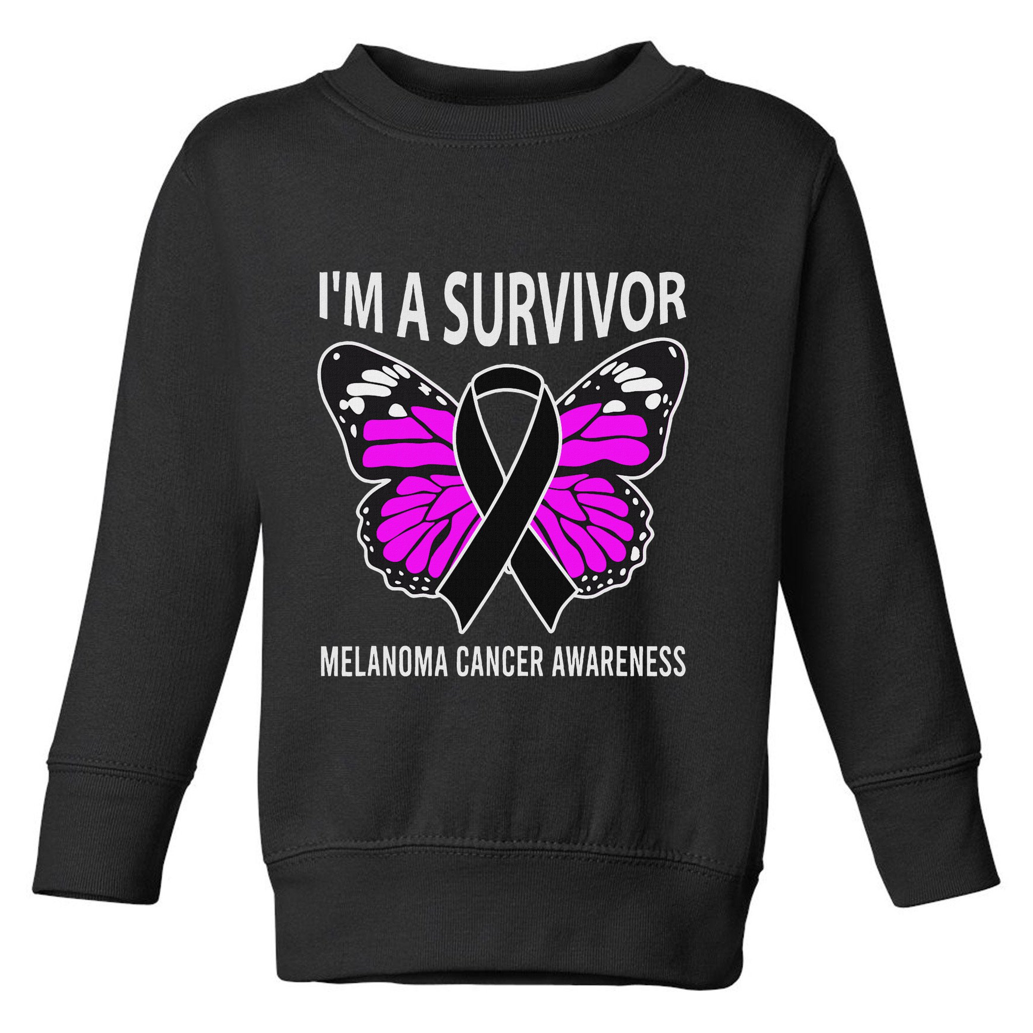 Im A Survivor Melanoma Skin Cancer Awareness Toddler Sweatshirt